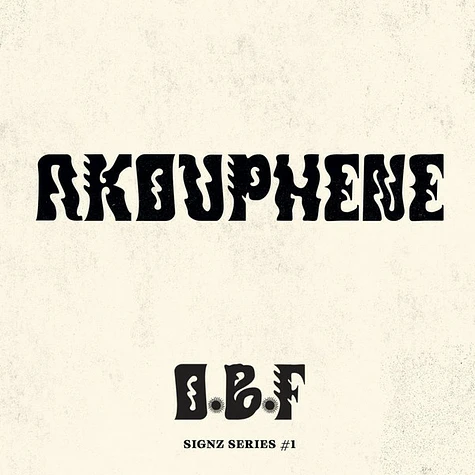 O.B.F. - Signz Series #1 - Akouphene