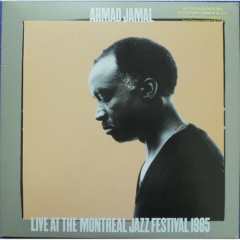 Ahmad Jamal - Live At The Montreal Jazz Festival 1985