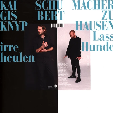 Gisbert Zu Knyphausen & Kai Schumacher - Lass Irre Hunde Heulen