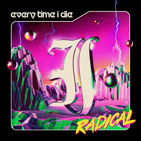 Everytime I Die - Radical Black Vinyl Edition