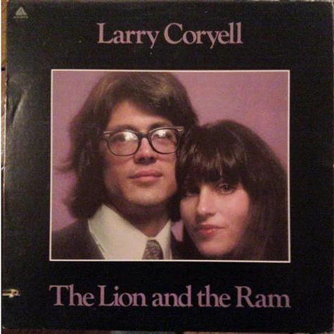 Larry Coryell - The Lion And The Ram