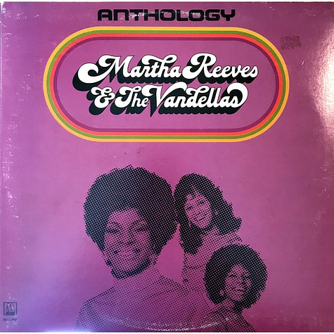 Martha Reeves & The Vandellas - Anthology