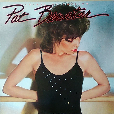 Pat Benatar - Crimes Of Passion