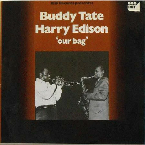 Buddy Tate, Harry Edison - Our Bag