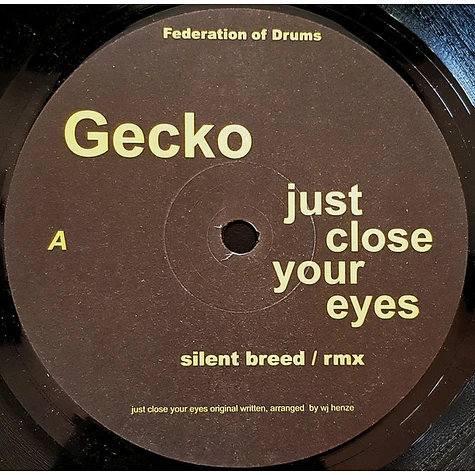 Gecko - Just Close Your Eyes