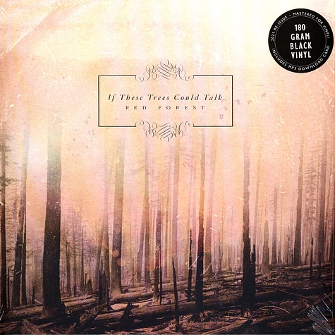 If These Trees Could Talk - Red Forest