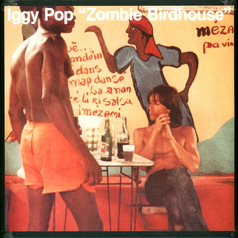 Iggy Pop - Zombie Birdhouse Green Vinyl Edition