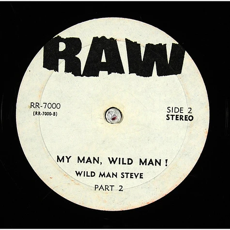 Wildman Steve - My Man! Wild Man!