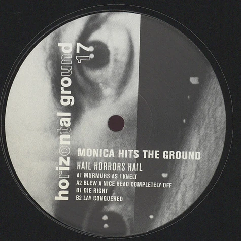 Monica Hits The Ground - Hail Horrors Hail