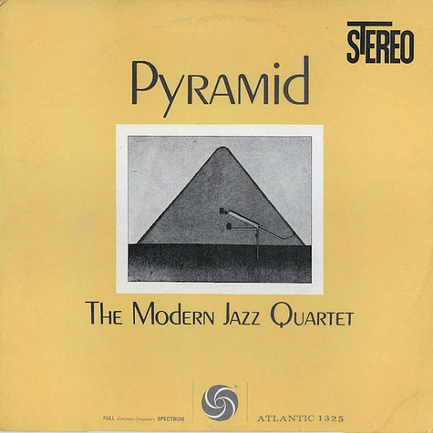 The Modern Jazz Quartet - Pyramid