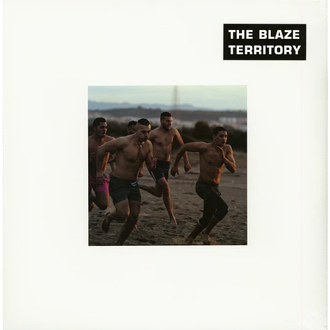 The Blaze - Territory