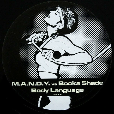 M.A.N.D.Y. vs. Booka Shade - Body Language