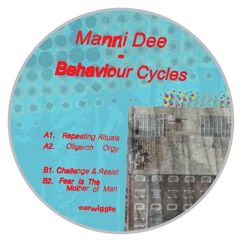 Manni Dee - Behaviour Cycles