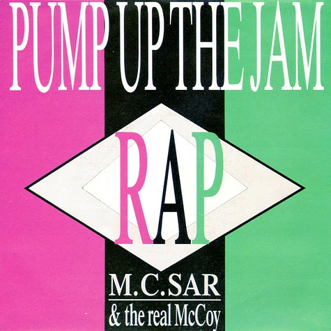 Real McCoy - Pump Up The Jam - Rap
