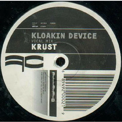 Krust / Scorpio - Kloakin Device (Vocal Mix) / 26 Bass (Special Mix)