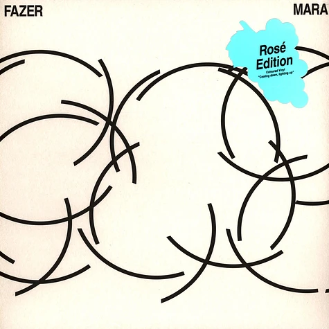 Fazer - Mara Rose Pink Vinyl Edition
