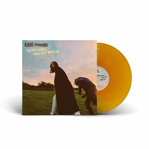 King Hannah - I'm Not Sorry, I Was Just Being Me Orange Vinyl Edition