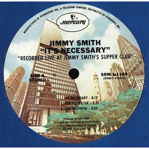 Jimmy Smith - It's Necessary (Recorded Live At Jimmy Smith's Supper Club)