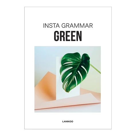 Irene Schampaert - Insta Grammar - Green