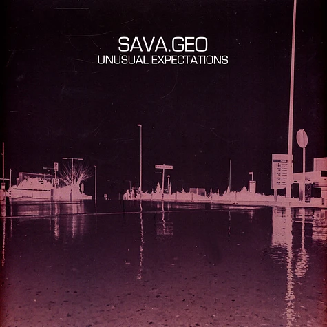 Sava.Geo - Unusual Expectations Clear Vinyl Edition