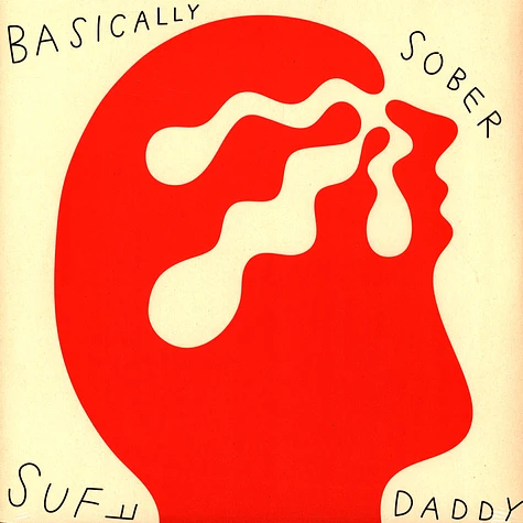 Suff Daddy - Basically Sober