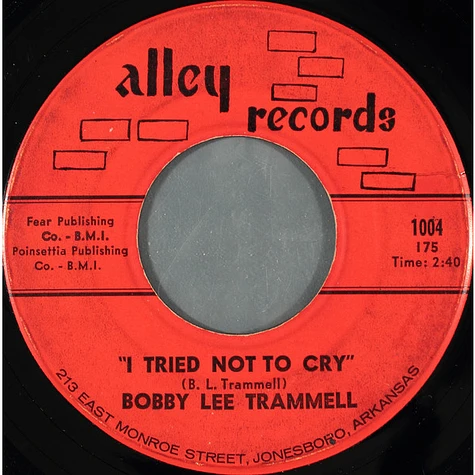 Bobby Lee Trammell - I Tried Not To Cry