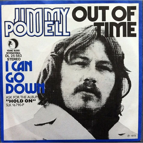 Jimmy Powell - Out Of Time / I Can Go Down