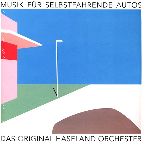 Das Original Haseland Orchester - Musik Für Selbstfahrende Autos
