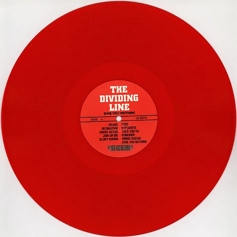 The Dividing Line - Owe You Nothing Red Vinyl Edition