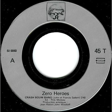 The Zero Heroes - Crash Boom Bang