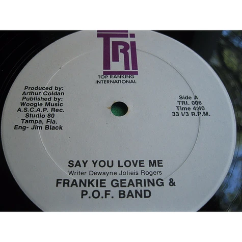 Frankie Gearing & P.O.F. Band - Say You Love Me