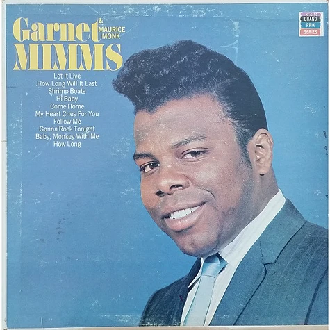 Garnet Mimms - Maurice Monk - Garnet Mimms - Maurice Monk