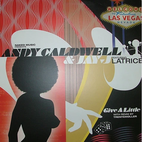 Andy Caldwell & Jay-J Featuring Latrice Barnett - Give A Little