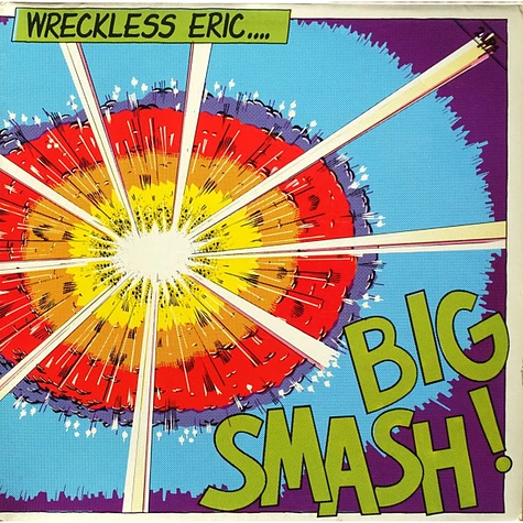 Wreckless Eric - Big Smash