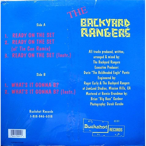 The Backyard Rangers - Ready On The Set / What's It Gonna B?
