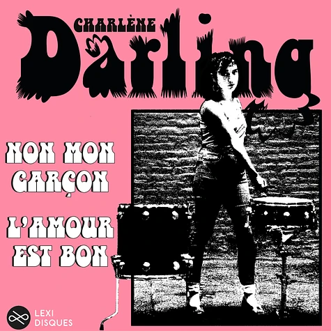 Charlène Darling - Non Mon Garçcon