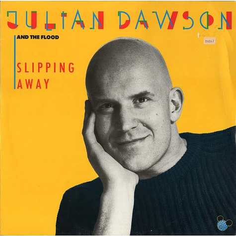 Julian Dawson & The Flood - Slipping Away