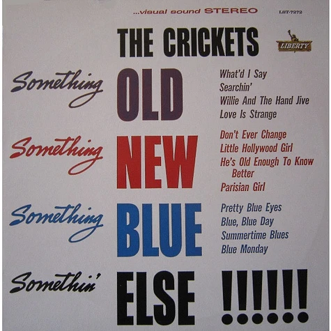 The Crickets - Something Old, Something New, Something Blue, Somethin' Else !!!!!!