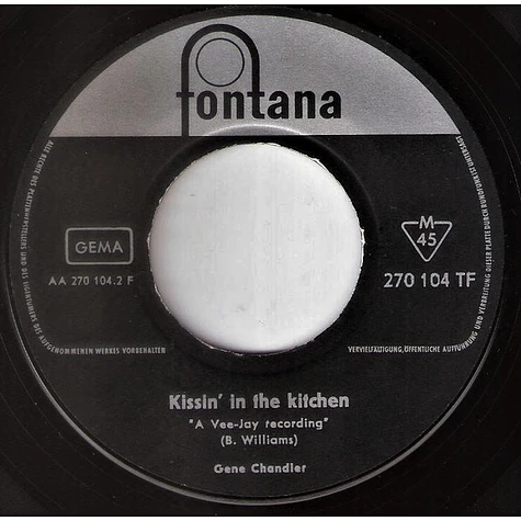 Gene Chandler - Duke Of Earl / Kissin' In The Kitchen