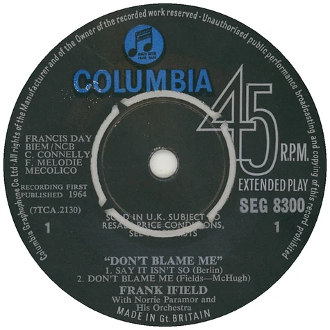 Frank Ifield With Norrie Paramor And His Orchestra - Don't Blame Me