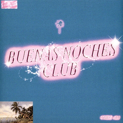 Chez Ali - Buenas Noches Club