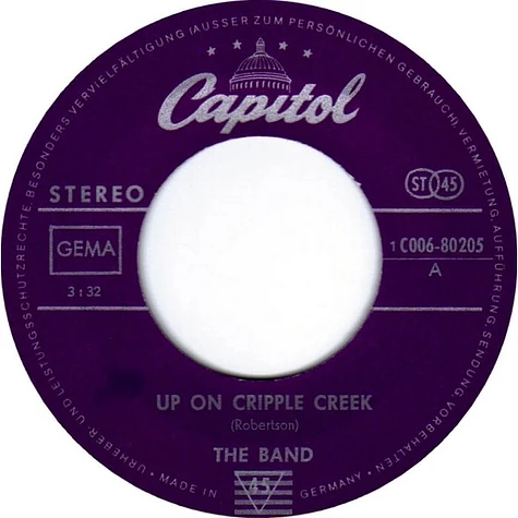 The Band - Up On Cripple Creek / The Night They Drove Old Dixie Down