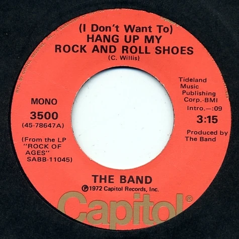 The Band - (I Don't Want To) Hang Up My Rock And Roll Shoes