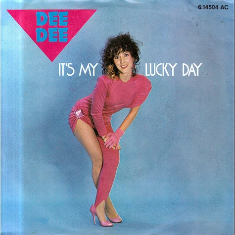 Dee Dee - It's My Lucky Day