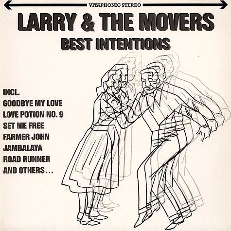 Larry & The Movers - Best Intentions