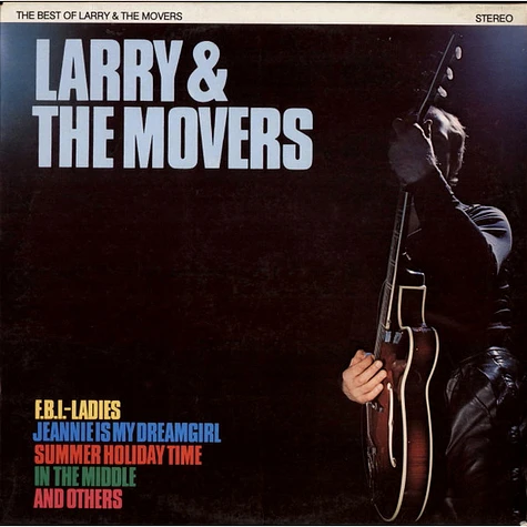 Larry & The Movers - The Best Of Larry & The Movers
