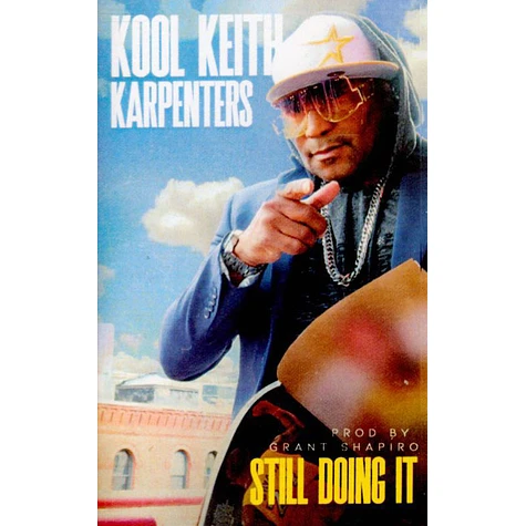 Karpenters & Kool Keith - Still Doing It Solid White Edition