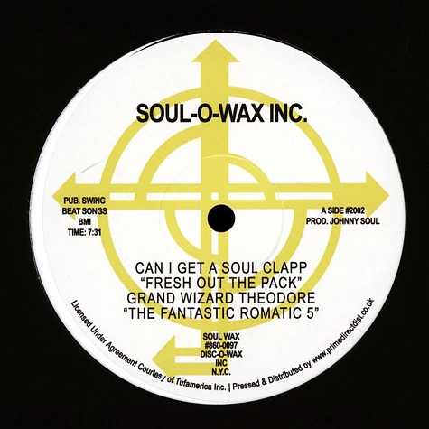 Grand Wizard Theodore / The Fantastic Romantic 5 - Can I Get A Soul Clap / Fresh Out Of The Pack Record Store Day 2022 Vinyl Edition