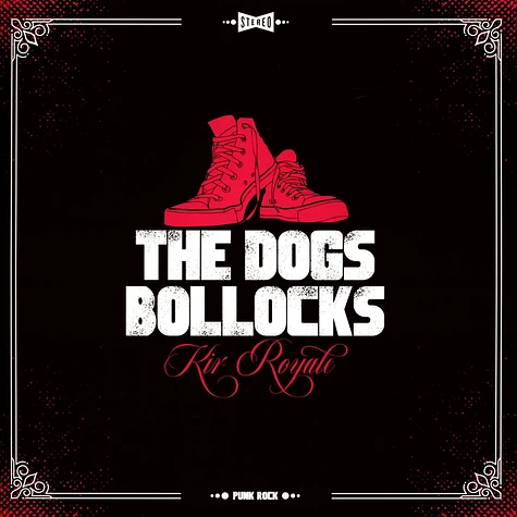 The Dogs Bollocks - Kir Royale