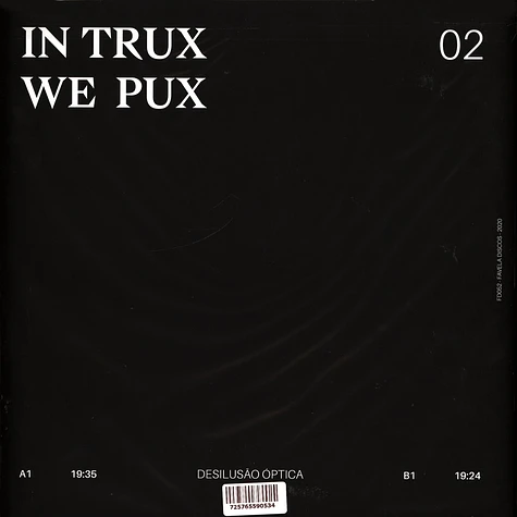 Desilusao Optica - In Trux We Pux 02